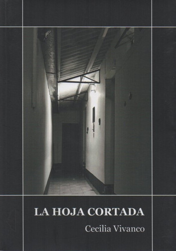 At- Vivanco, Cecilia - La Hoja Cortada