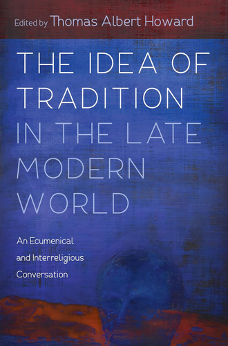 Libro The Idea Of Tradition In The Late...inglés