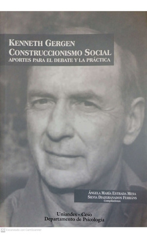 Kenneth Gergen Construccionismo Social Aportes Para El Debat