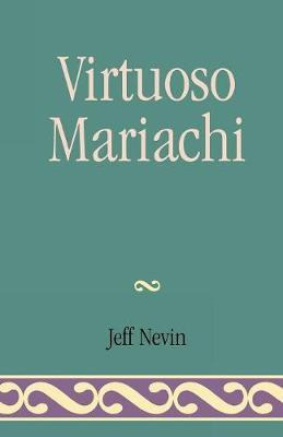 Libro Virtuoso Mariachi - Jeff Nevin