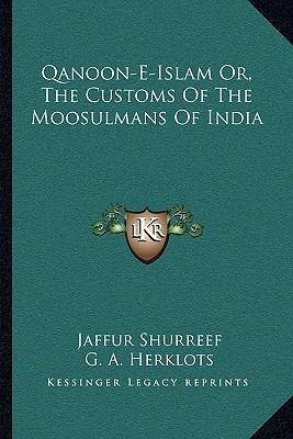 Libro Qanoon-e-islam Or, The Customs Of The Moosulmans Of...
