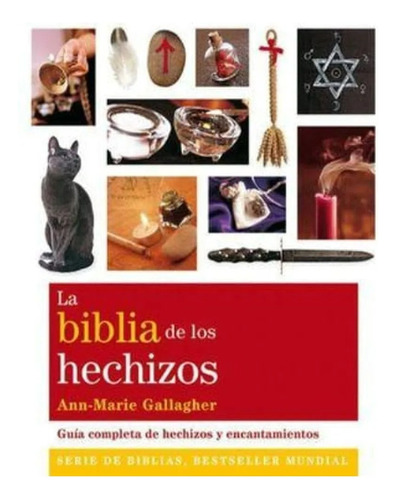 La Biblia De Los Hechizos