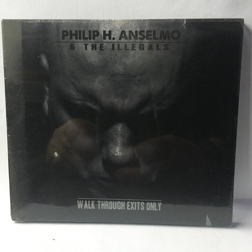 Philip H. Anselmo & The Illegals - Walk Through Exits Only 