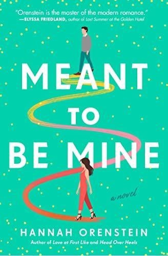 Meant To Be Mine - (libro En Inglés)