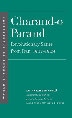 Libro Charand-o Parand: Revolutionary Satire From Iran, 1...