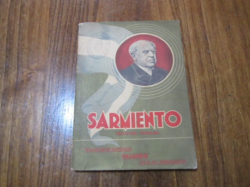 Sarmiento - Antonio Diaz Franco & Carlos Alberto Giuria