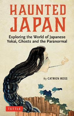 Libro Haunted Japan : Exploring The World Of Japanese Yok...
