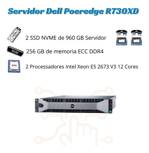 Servidor Dell  R730xd 2 Xeon E5-2673 V3 256gb 1,92tb