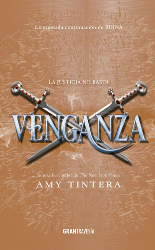 Venganza - Amy Tintera - Gran Travesia [ruina 2 ]