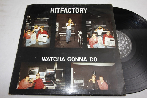 Vinilo Hit Factory Watcha Gonna Do 1992 Holanda Techno House