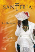 Santeria La Religion