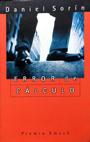 Libro - Error De Calculo, De Sorin, Daniel. Editorial Emecé