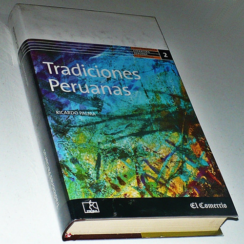 Tradiciones Peruanas De Ricardo Palma Peisa Tapa Dura