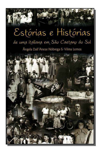 Estórias E Histórias, De Nobrega, Angela Dall´anese. Editora Porto De Ideias Em Português