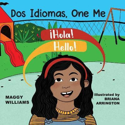 Libro Dos Idiomas, One Me : A Bilingual Reader - Maggy Wi...