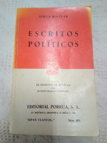 Simón Bolívar, Escritos Políticos