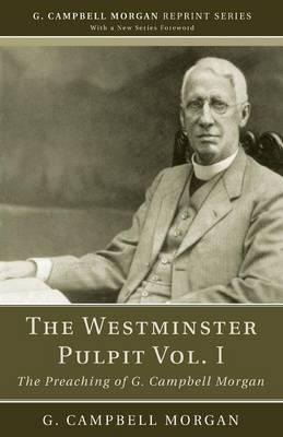 Libro The Westminster Pulpit Vol. I - G Campbell Morgan