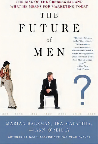 Future Of Men, De Marian Salzman. Editorial St Martins Griffin, Tapa Blanda En Inglés