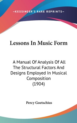 Libro Lessons In Music Form: A Manual Of Analysis Of All ...