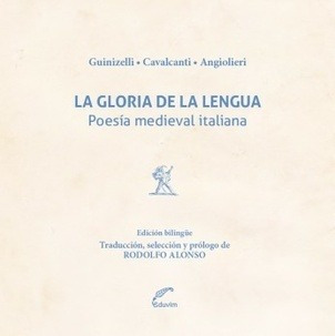 Gloria De La Lengua, La  /bilingue - Poesia Medieval Italia