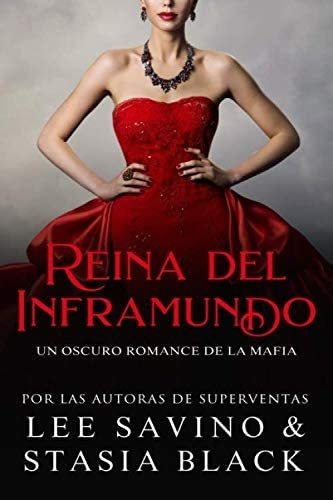 Libro: Reina Del Inframundo: Un Oscuro Romance De La Mafia
