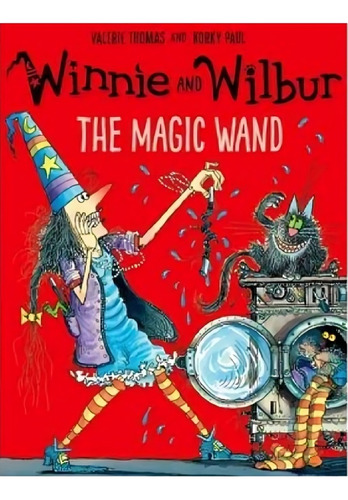 Winnie & Wilbur: The Magic Wand - Korky, Paul & Thomas, Vale