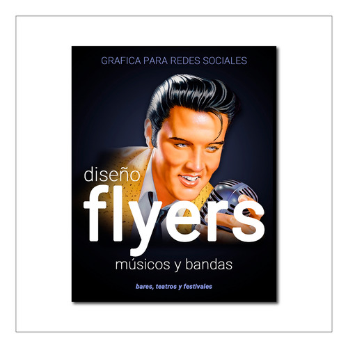 Diseño De Flyers Para Musicos, Bandas De Rock Y Eventos