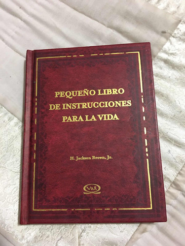 Pequeño Libro De Instrucciones Para La Vida Autor Jackson Br