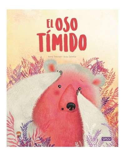 Libro El Oso Timido - Manolito - Libro Ilustrado