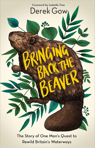 Libro: Bringing Back The Beaver: The Story Of One Manøs To