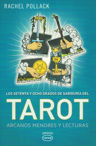 Tarot Arcanos Menores Y Lecturas - Rachel Pollack - Urano Df