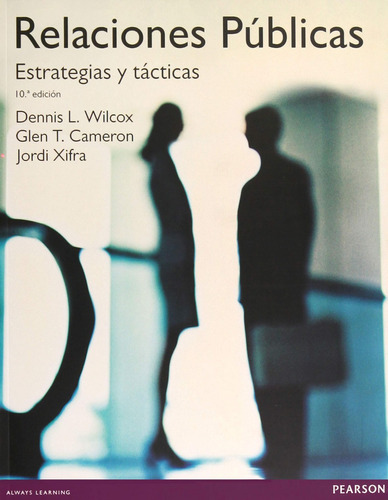 Relaciones Publicas, De Dennis L Wilcox. Editorial Pearson, Tapa Blanda En Español