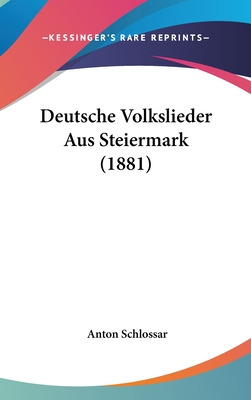 Libro Deutsche Volkslieder Aus Steiermark (1881) - Schlos...