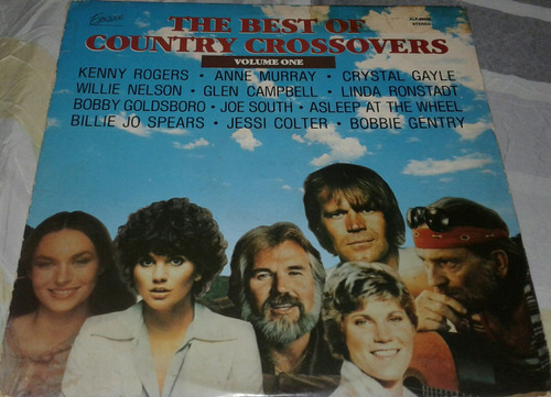 The Best Country Crossover Vol 1/ Kenny Rogers Willie Nelson