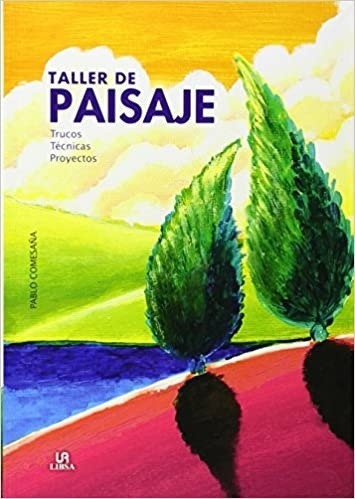 Taller De Paisaje / Pablo Comesaña