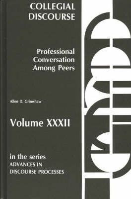Libro Collegial Discourse--professional Conversation Amon...