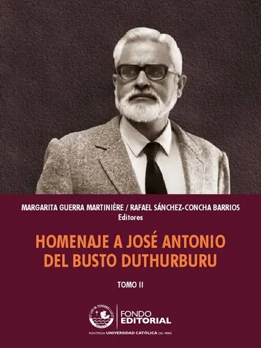 comprar Homenaje A José Antonio Del Busto Duthurburu - Tomo 2