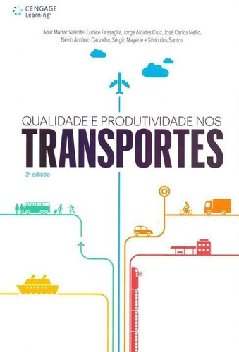 Qualidade E Produtividade Nos Transportes