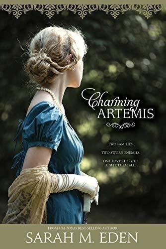 Charming Artemis - Sarah M. Eden, de Sarah M. Eden. Editorial Covenantmunications, Inc. en inglés