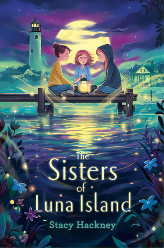 The Sisters Of Luna Island, De Hackney, Stacy. Editorial Simon & Schuster Books You, Tapa Blanda En Inglés