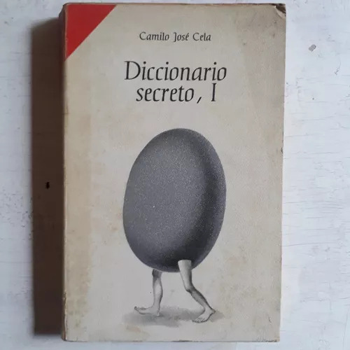 Diccionario Secreto, 1 Camilo Jose Cela