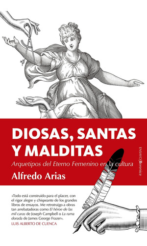 Diosas, Santas Y Malditas - Arias, Alfredo