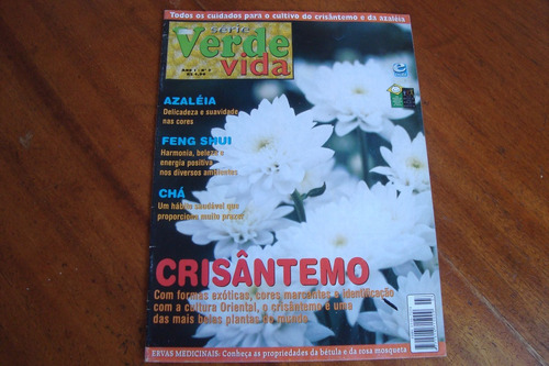 Revista Verde Vida 3 / Crisantemo Azaleia Feng Shui Cha | MercadoLivre