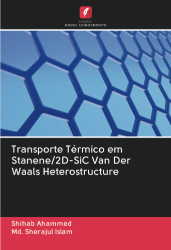 Transporte Térmico Em Stanene/2d-sic Van Der Waals Heterostr