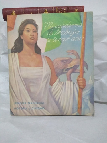 Mi Cuaderno De Trabajo De Tercer Año Lengua Nacional Histori