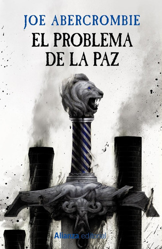 El Problema De La Paz, De Abercrombie, Joe. Editorial Alianza, Tapa Blanda En Castellano, 2023