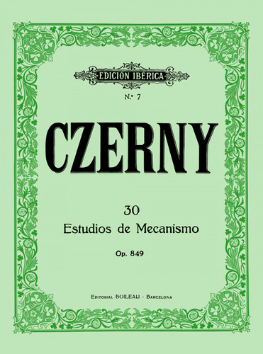 30 Estudios De Mecanismo Op 849 - Czerny Karl