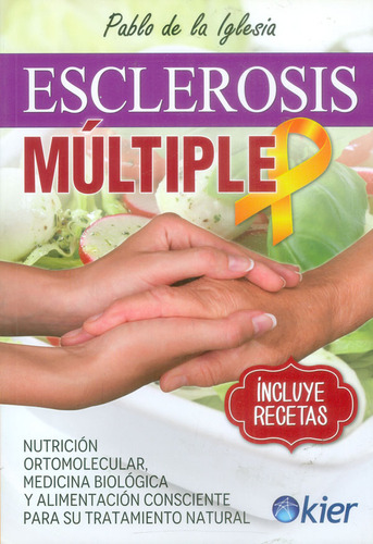 Esclerosis Múltiple Nutrición Ortomolecular Medicina Biológi