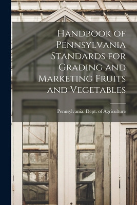 Libro Handbook Of Pennsylvania Standards For Grading And ...