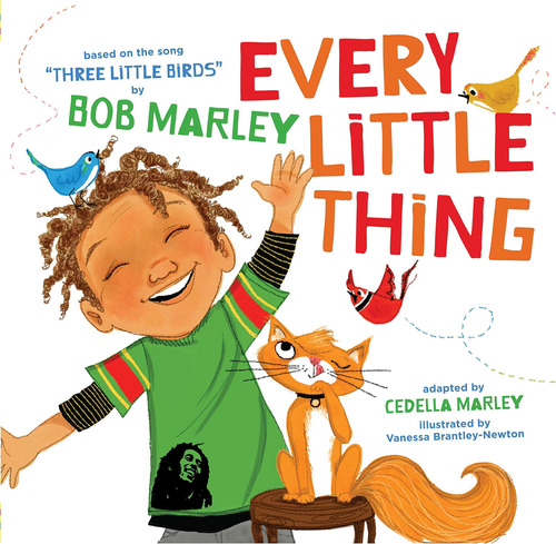Libro: Every Little Thing: Based On The Song Three Little B